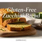 Gluten-Free Zucchini Bread