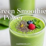 Green Smoothie Power