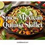 Spicy Mexican Quinoa Skillet