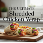 The Ultimate Shredded Buffalo Chicken Wrap