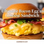 Ultimate Bacon, Egg & Cheese Sandwich