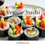 Veggie Sushi