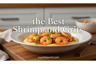 the Best Shrimp and Grits